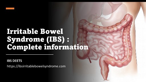 Irritable Bowel Syndrome (IBS) Complete information - ibs deets