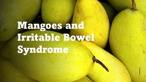 Mangoes and Irritable Bowel Syndrome