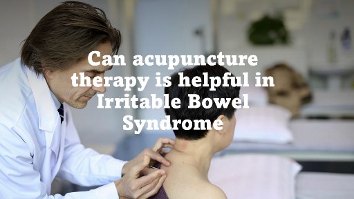 Can acupuncture therapy is helpful in IBS