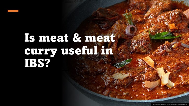 Is meat & meat curry useful in IBS