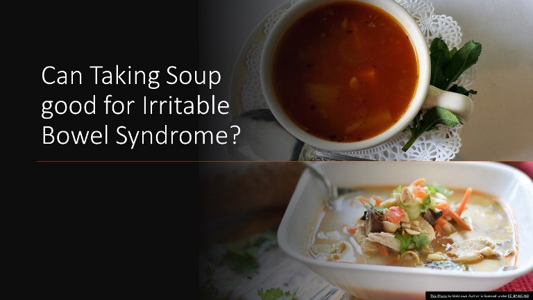 Can Taking Soup good for Irritable Bowel Syndrome